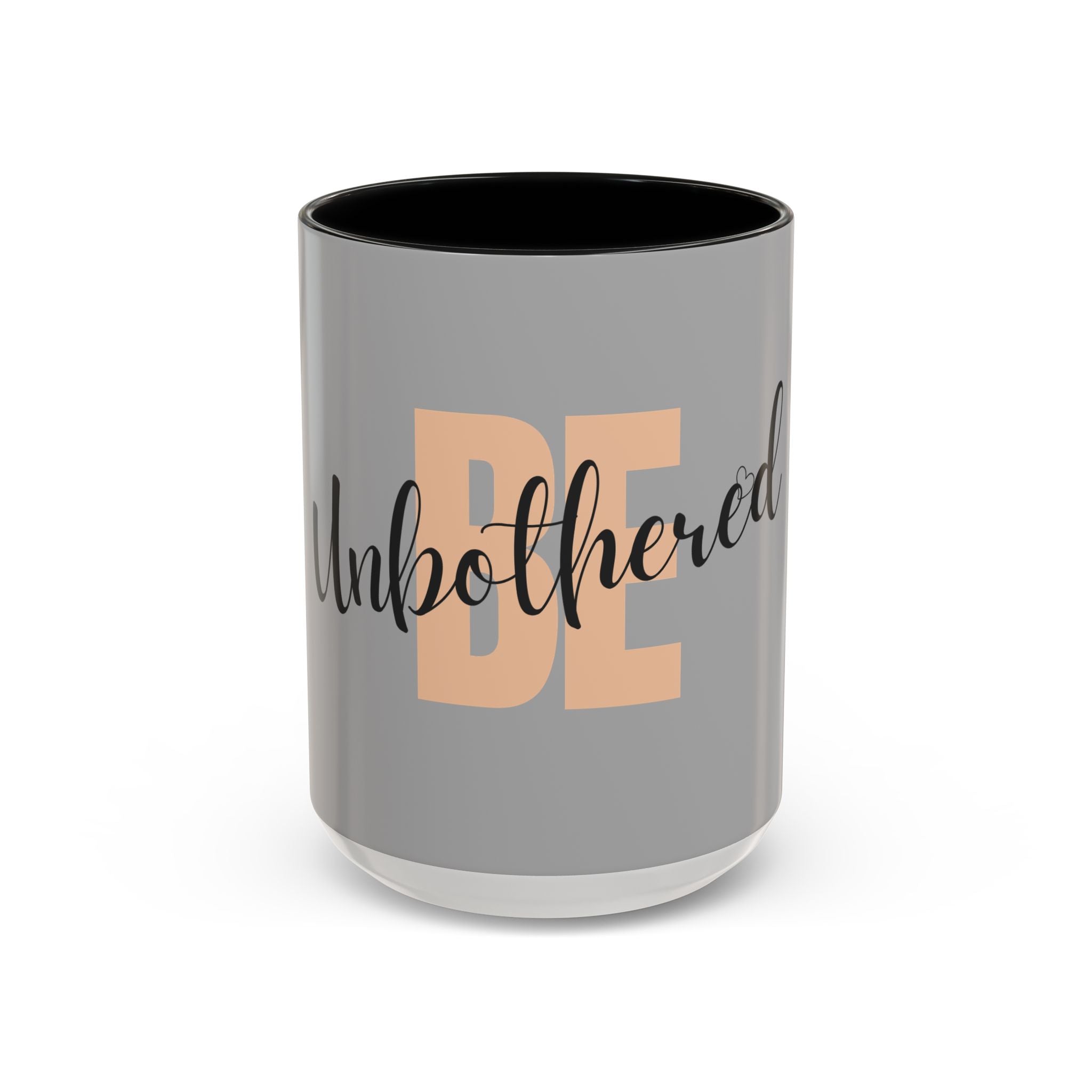 Be Unbothered Accent Coffee Mug — Motivational Grey & Peach Ceramic Mug (11/15oz)