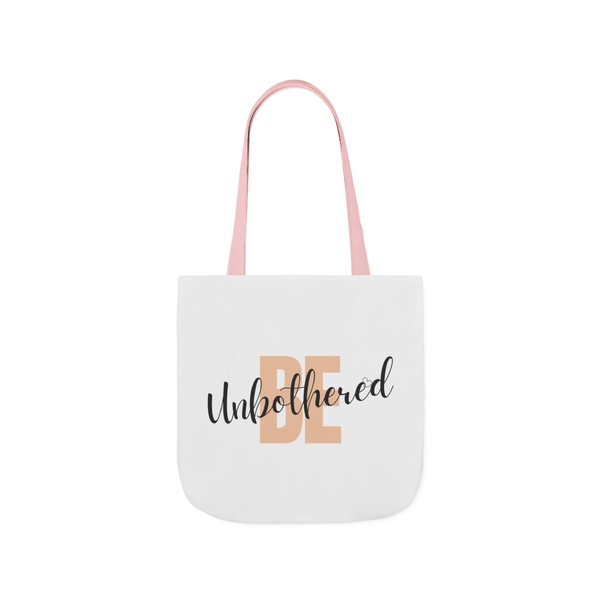 Motivational Be Unbothered Canvas Tote