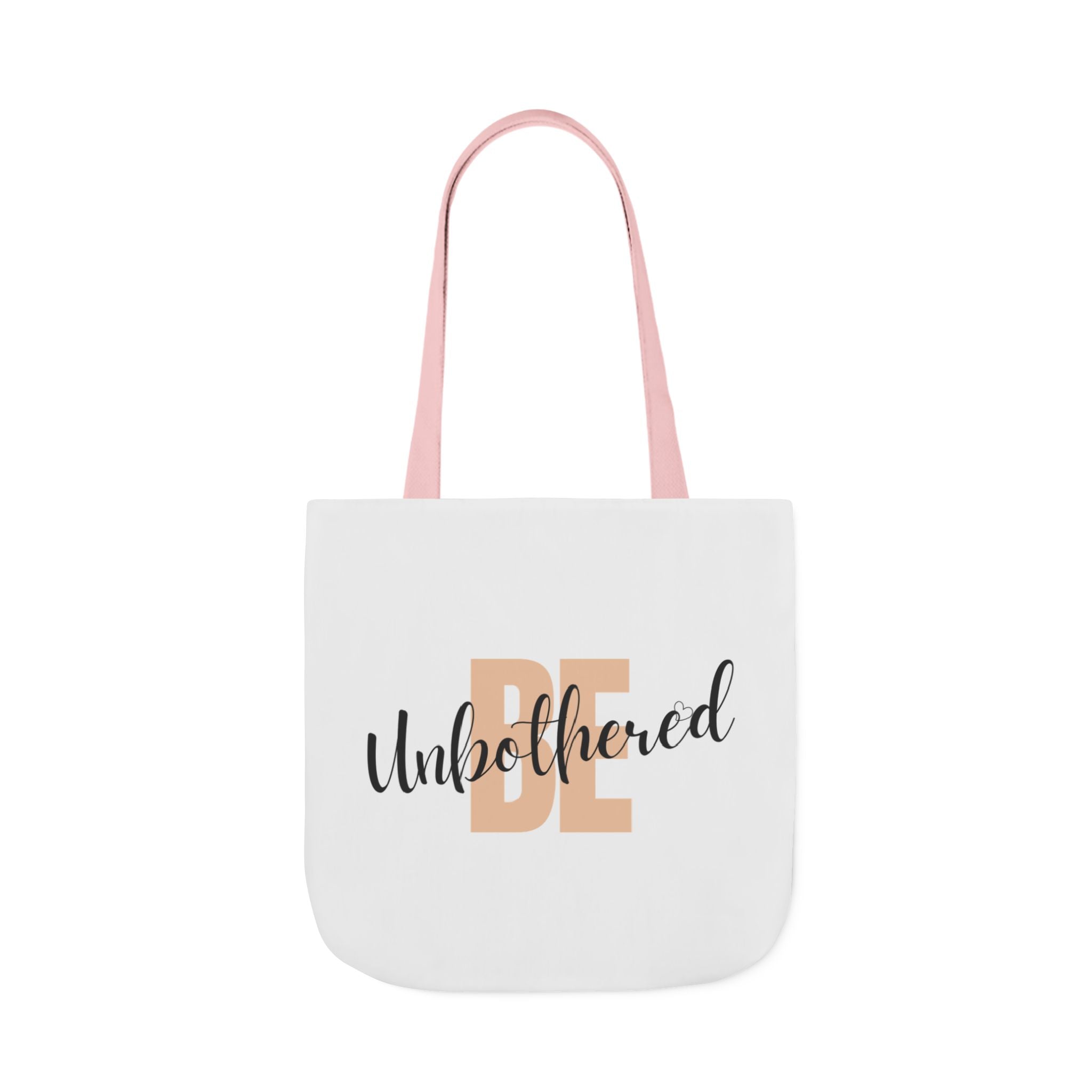 Motivational Be Unbothered Canvas Tote