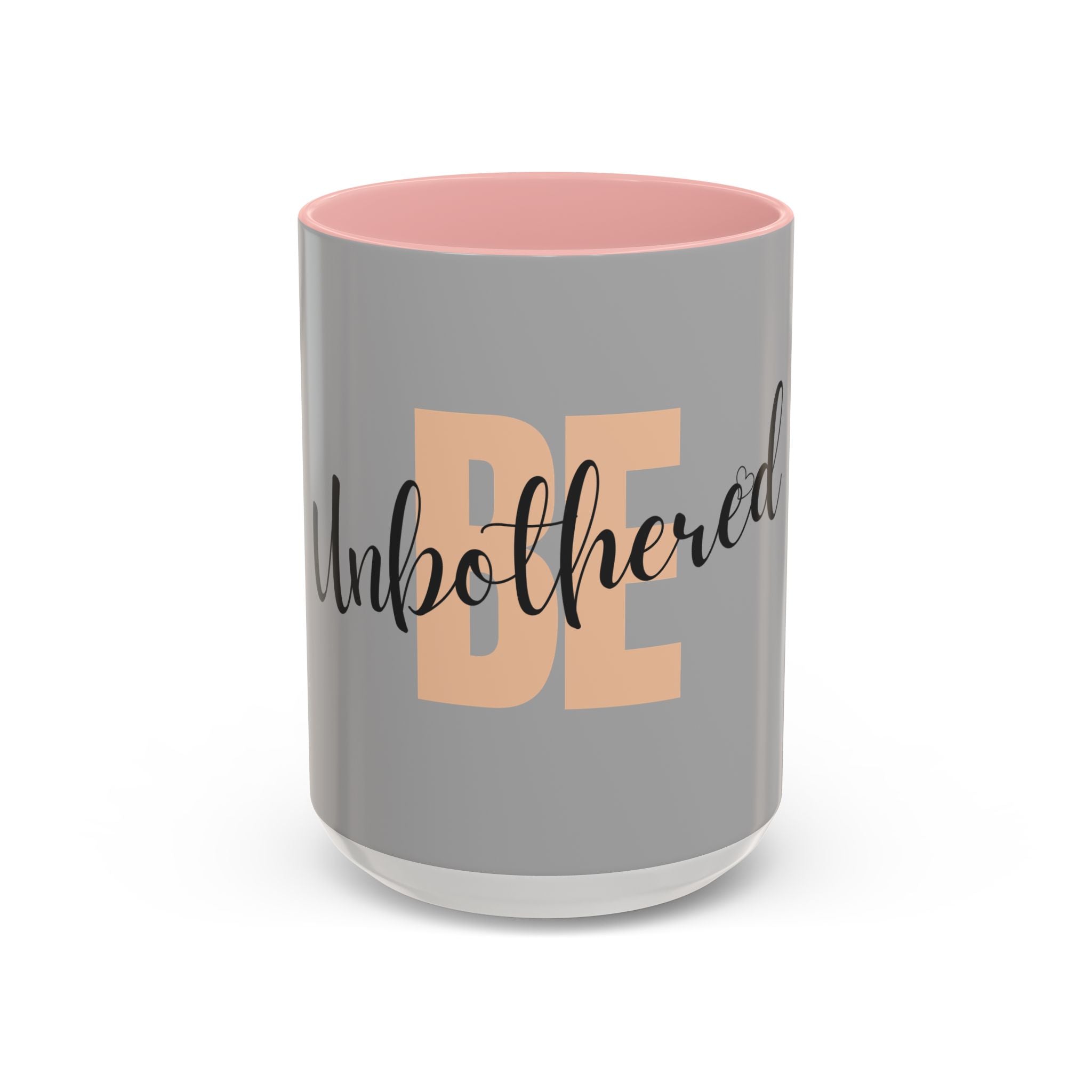 Be Unbothered Accent Coffee Mug — Motivational Grey & Peach Ceramic Mug (11/15oz)