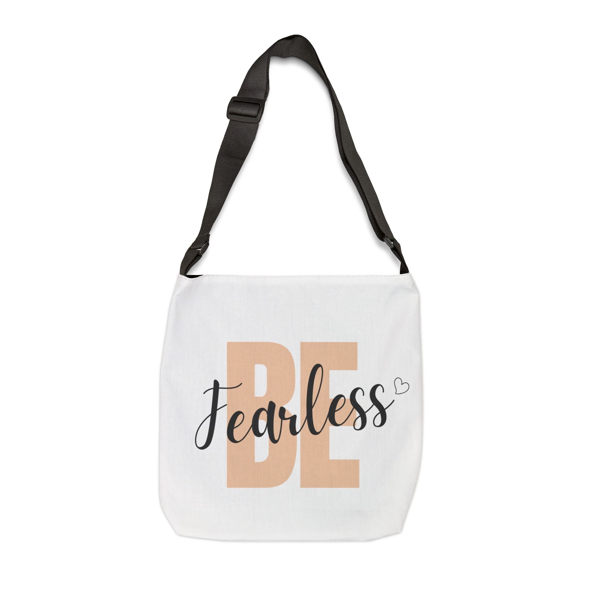 Inspirational Be Fearless Canvas Tote Bag