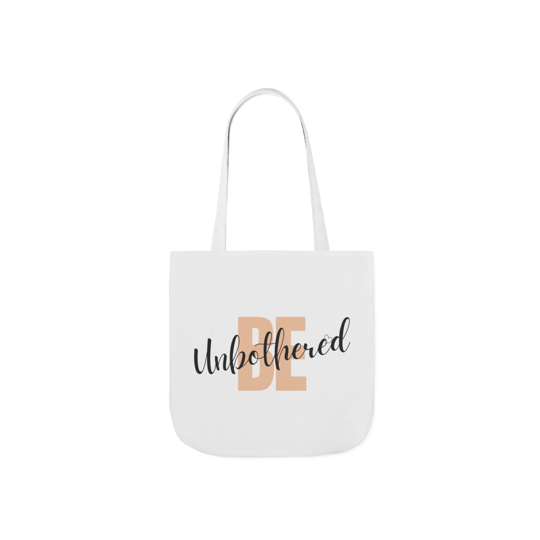 Motivational Be Unbothered Canvas Tote
