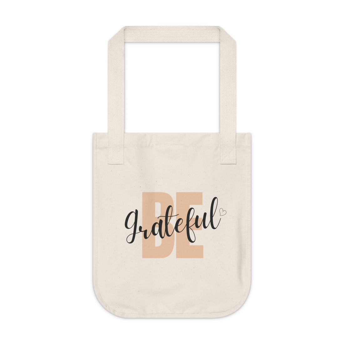 Organic Canvas Tote – Be Grateful