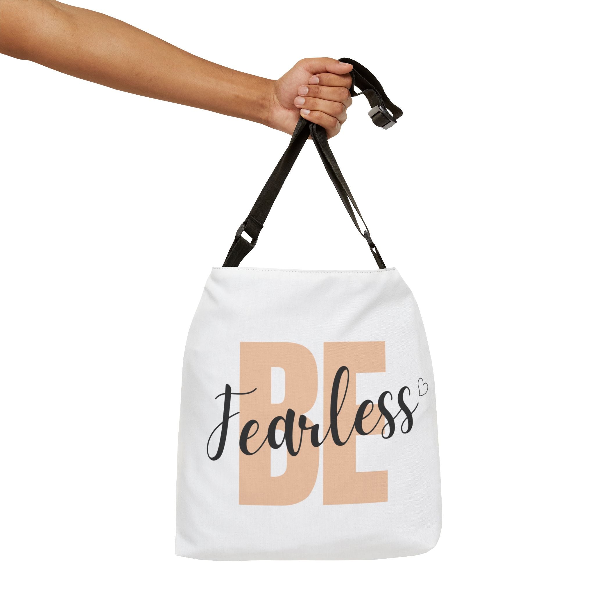 Inspirational Be Fearless Canvas Tote Bag